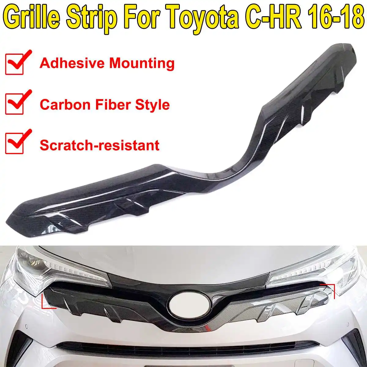 

Carbon Fiber Pattern Style Front Upper Grille Trim Strip Car Hood modification for Toyota CHR C-HR 2016-2018 with Double Tape