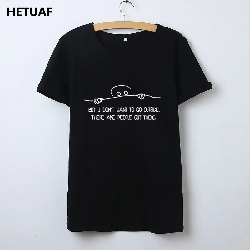 

HETUAF Fashion Funny Graphic Tees Women Tshirt I Don't Want To Go Outside T Shirt Women Top Femme Kawaii Cartoon Camisetas Mujer