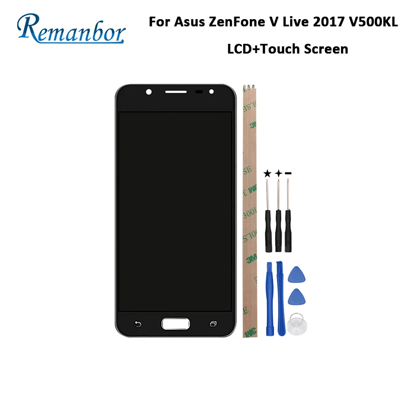 

Remanbor For Asus ZenFone V Live 2017 V500KL LCD Display And Touch Screen New Tested Repair Parts Digital Accessory +Tools 5.0''