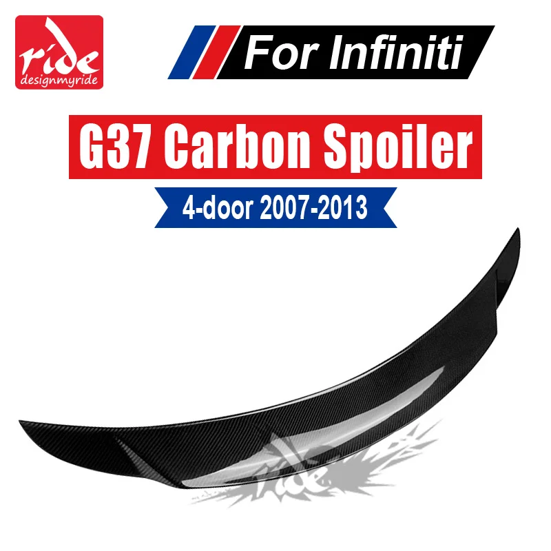 

For Infiniti G37 4Door Sedan Rear Spoiler Wing Lip Car-Styling For G37 High-quality Carbon Fiber Rear Trunk Spoiler Wing 2007-13