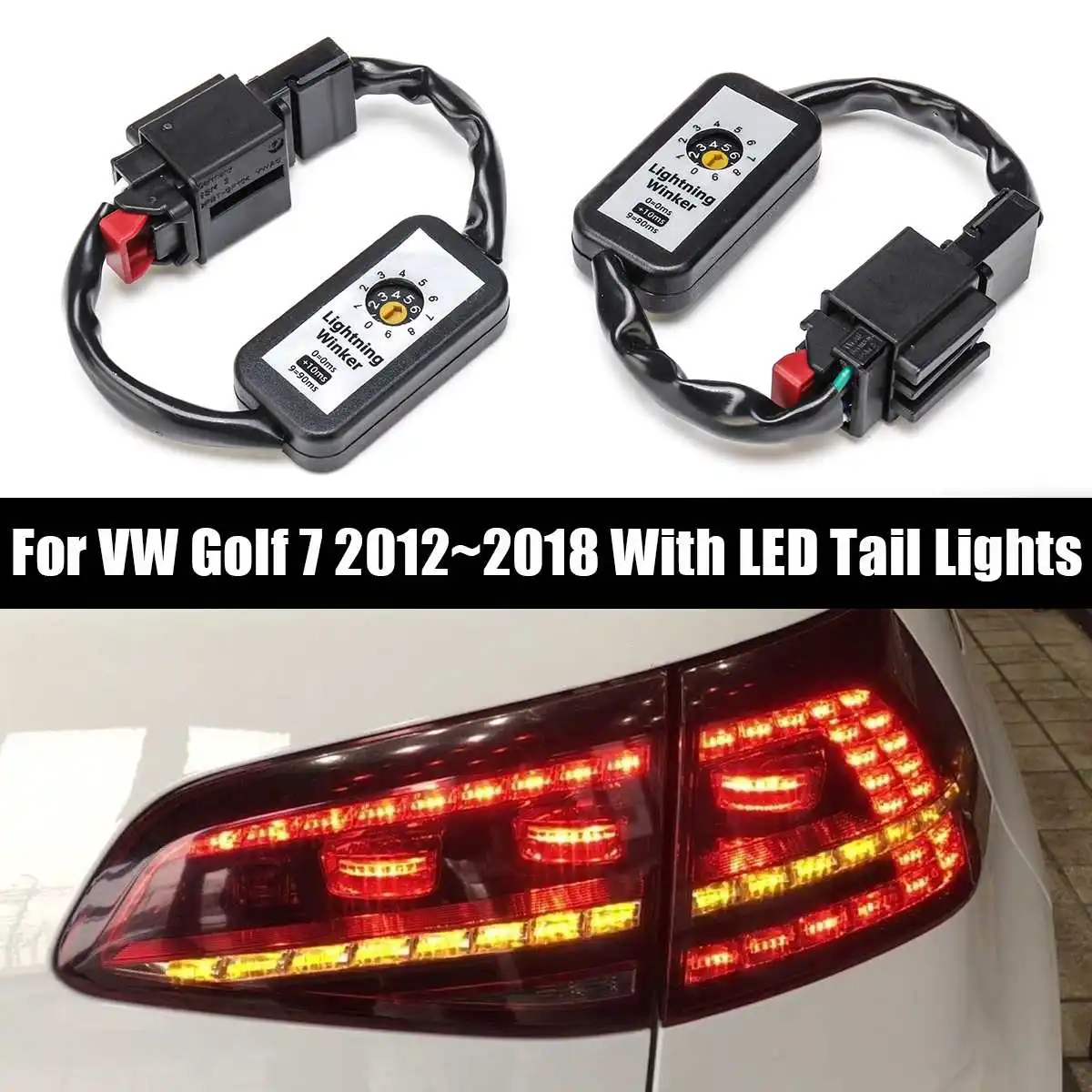 

2X Black Dynamic Turn Signal Indicator LED Taillight Add-on Module Cable Wire Harness For VW Golf 7 Left & Right Tail Light