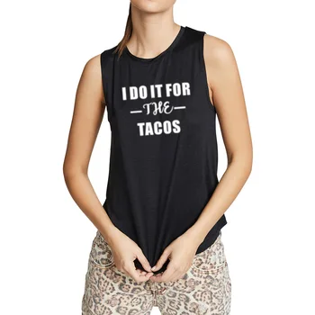 

Womens I do it the Tacos Fitness Workout Casual Tank Vest Sleveless Tops Shirts