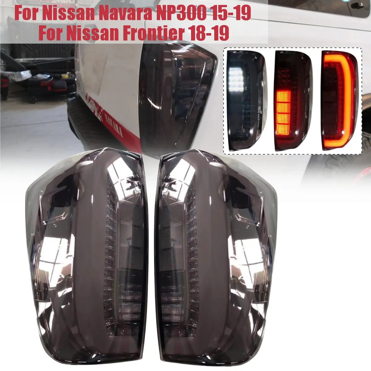 

LED TURN SIGNAL AUTO EXTERIOR LED REAR PARKING REVERSE DAY LIGHTS TAIL LAMPS FIT FOR NISSAN NAVARA NP300 2015-2018 PICKUP