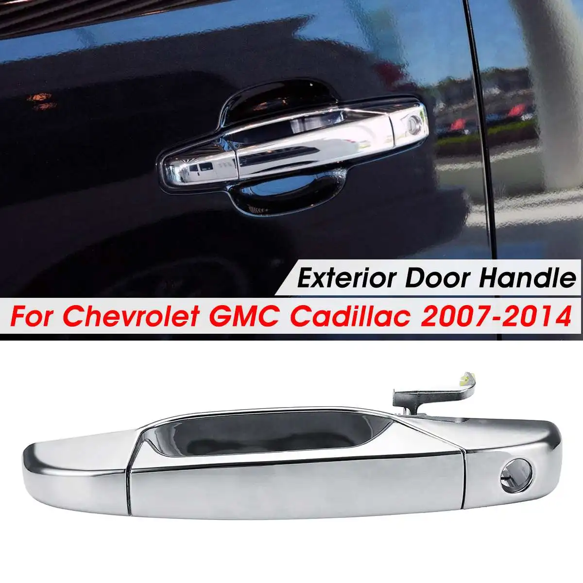 

Front Left Chrome Exterior Door Handle For Chevrolet for GMC for Cadillac 2007-2014