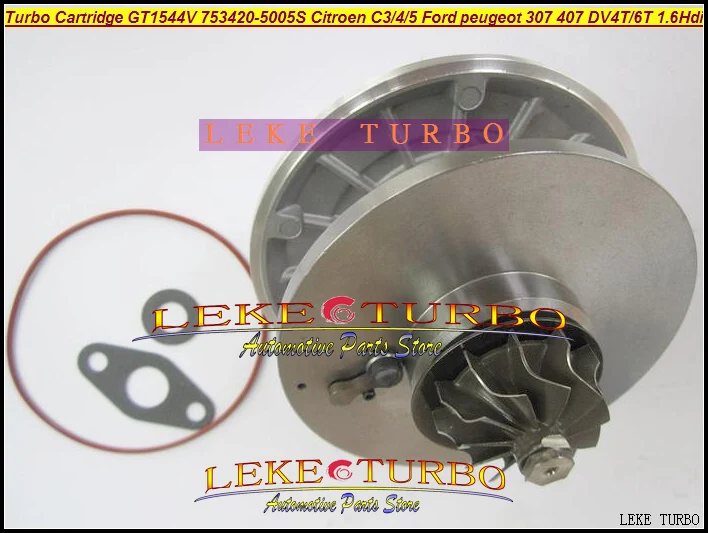 TURBO Cartridge CHRA OF GT1544V 753420-5005S For CITROEN C3 C4 C5 FORD PEUGEOT 307 407 DV4T DV6T 1.6L Hdi turbocharger