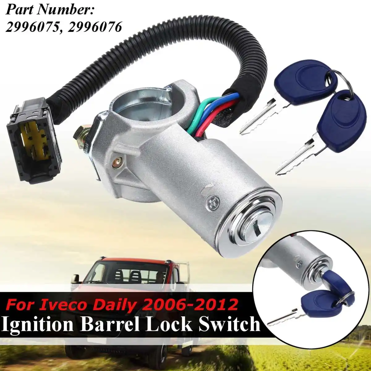 1 Pcs سيارة مفتاح إشعال برميل قفل الباب مع 2 مفاتيح ل Iveco اليومية 2006 2007 2008 2009 2010 2011 2012 2996075 2996076