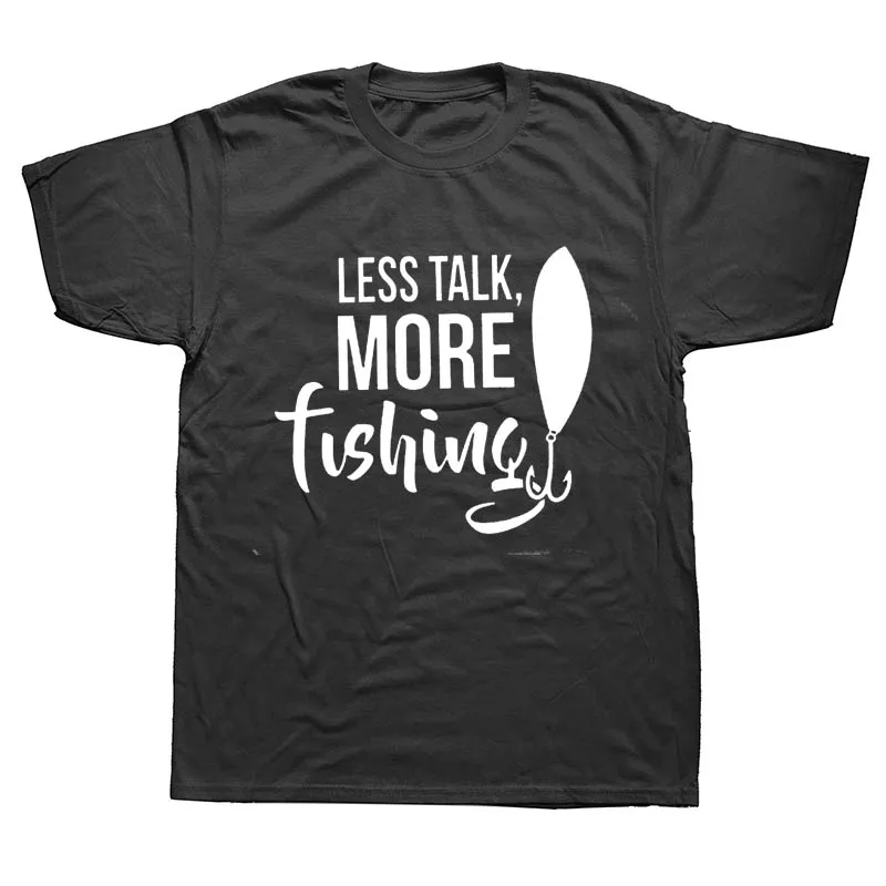 

Funny Vintage Less Talk More Fishinger Fisherman T Shirt Short Sleeved Tee Shirt O Neck Men Tees Plus Size