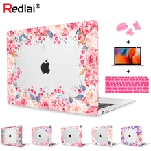 Redlai Air 13 дюймов Чехол A1932 Pro 13 15 Touch bar цветочный принт твердая оболочка для MacBook 1" Старый воздух Pro retina 13 15