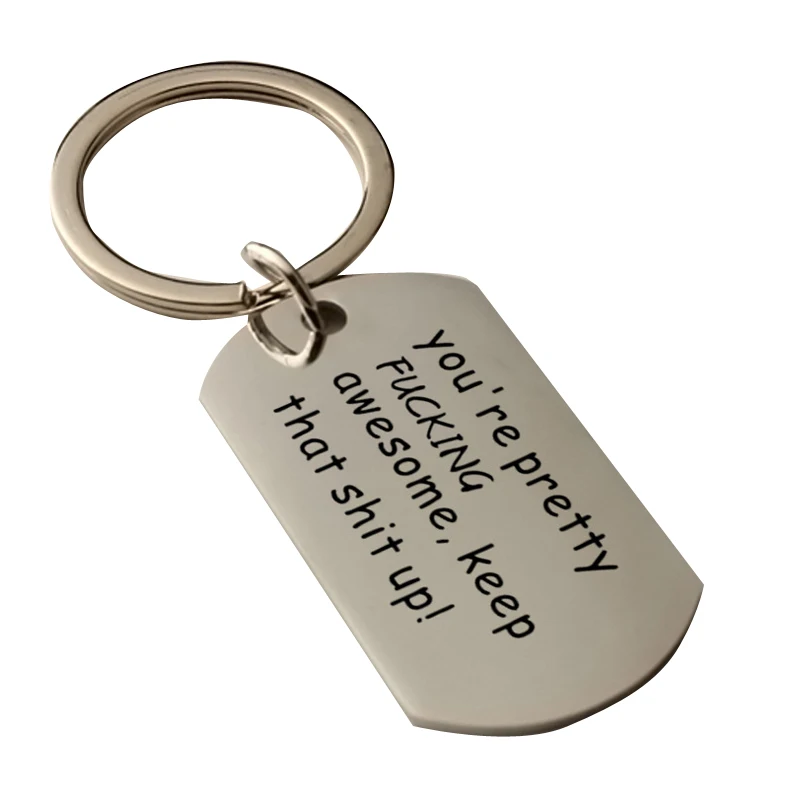 

You're Pretty Awesome, Keep That Shit Up Personalised Keyring Keychains Best Dad Daddy Papa Fathers Day Gifts Stainless Steel