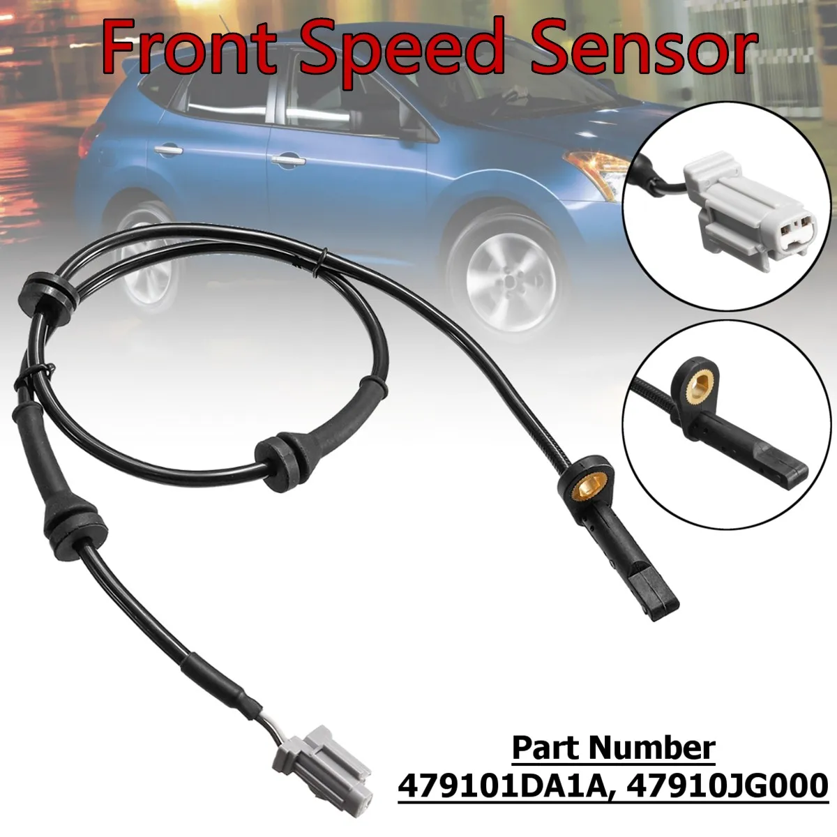 

479101DA1A Front Left And Right ABS Car Wheel Speed Sensor For Nissan Rogue X-Trail For Renault Koleos 2008-2014 Replacement