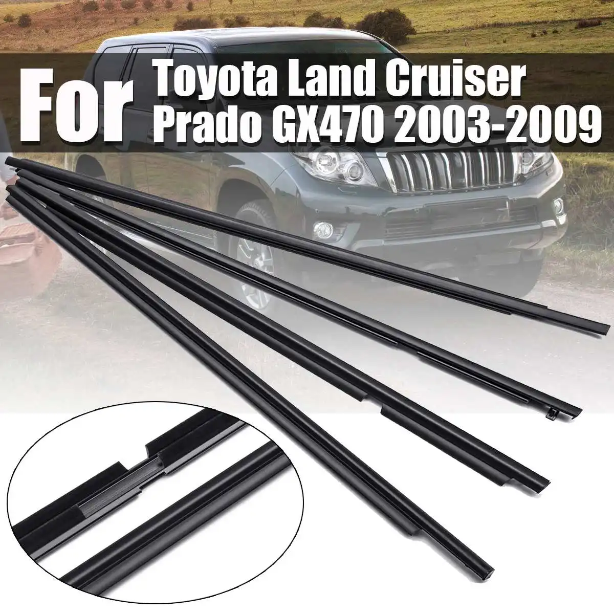 

1 Set Door Belts Weatherstrips Window Glass Moldings for Toyota Land Cruiser fir Prado GX470 2003-2009 Styling Mouldings