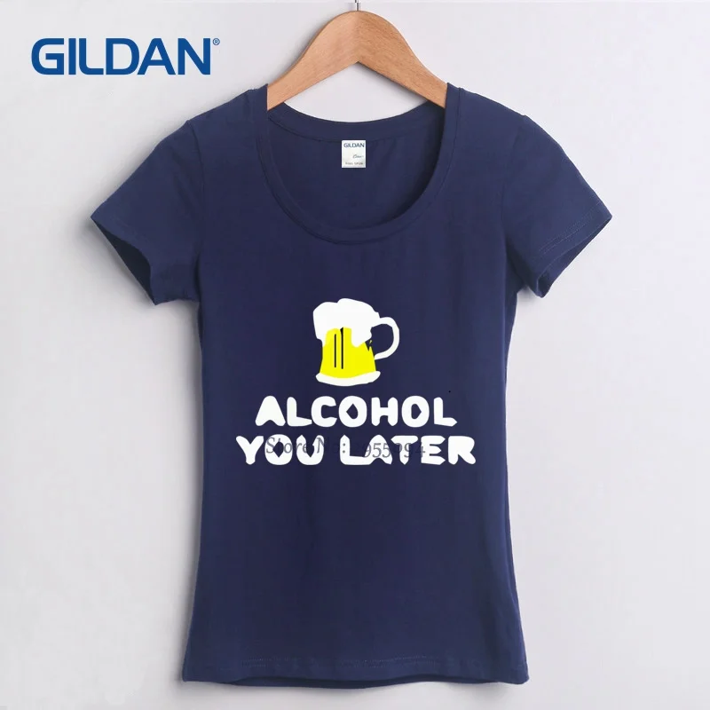 Awesome T Shirt Alcohol You Later 2018 Tee Shirtee Shirt Gildan Offensive T-Shirt брендовая одежда из 100% хлопка Awesome T Shirt Alcohol You Later 2018 Tee Shirtee Shirt Gildan Offensive T-Shirt брендовая одежда из 100% хлопка