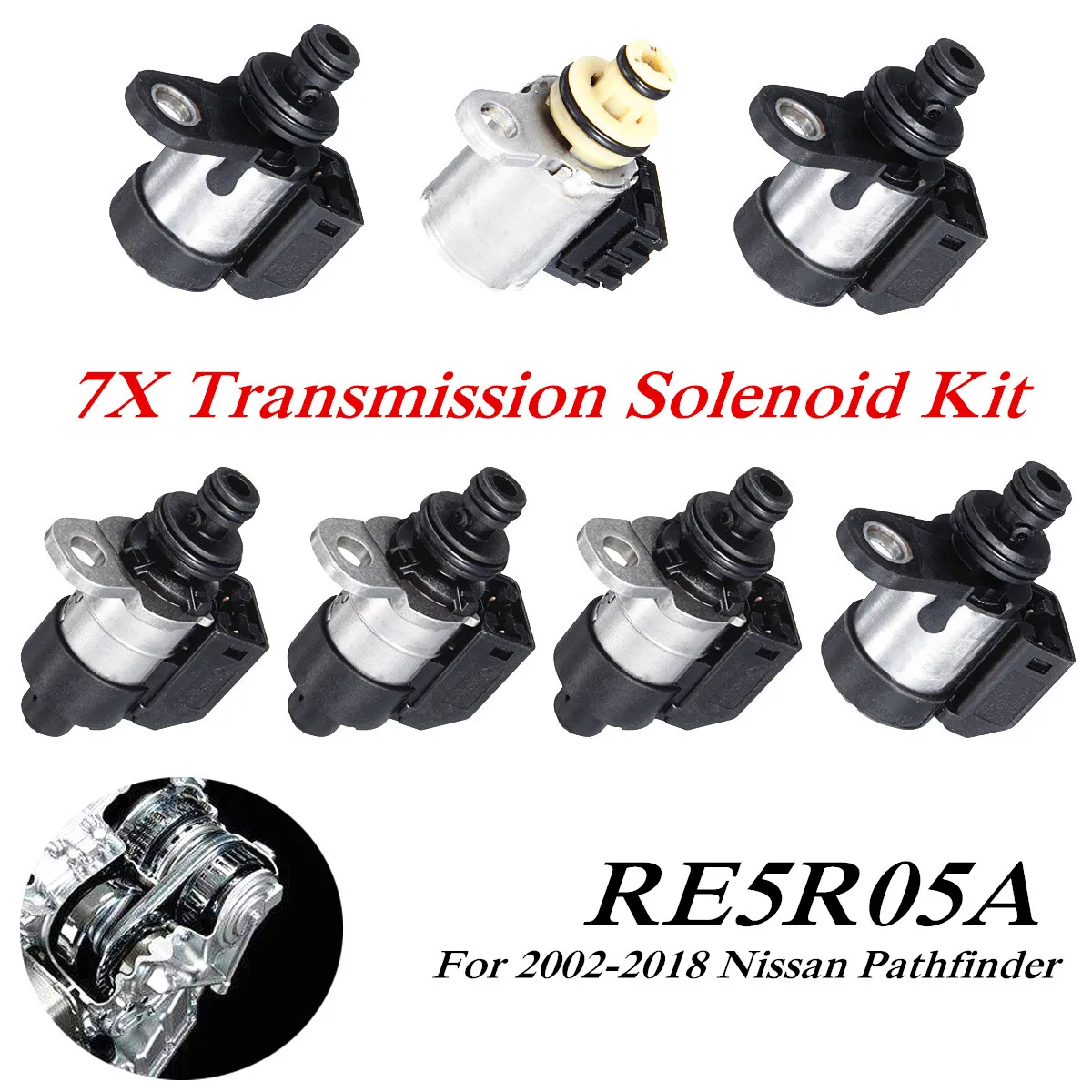 

7x Automatic RE5R05A Transmission Solenoid Kit for Nissan Pathfinder 2002-2018 High & Low Reverse & EPC Direct/Input Clutch