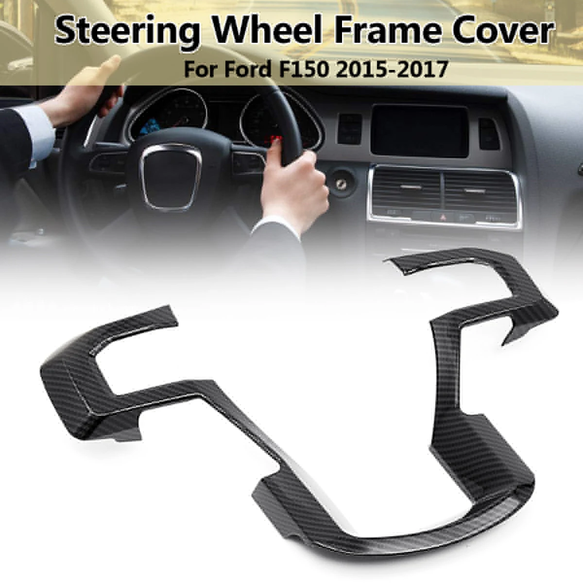 

ABS Carbon Fiber Car Steering Wheel Cover Trim Frame Covers For Ford F150 F-150 2015 2016 2017 Auto Car Styling Accessories