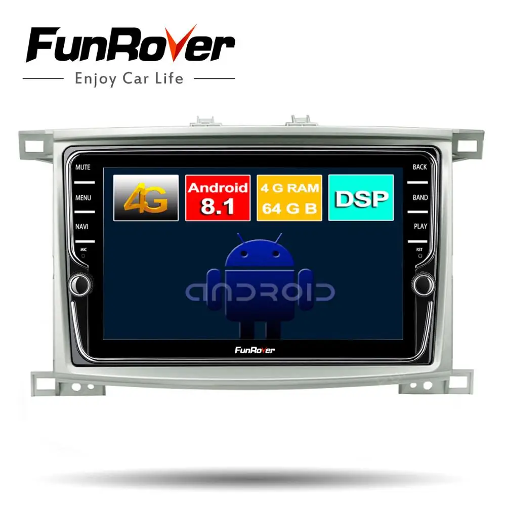 

Funrover 8 core Android 8.1 2din Car DVD Player for Toyota LC 100 Land Cruiser 100 1998-2006 radio GPS Navigation 4G+64G DSP SIM