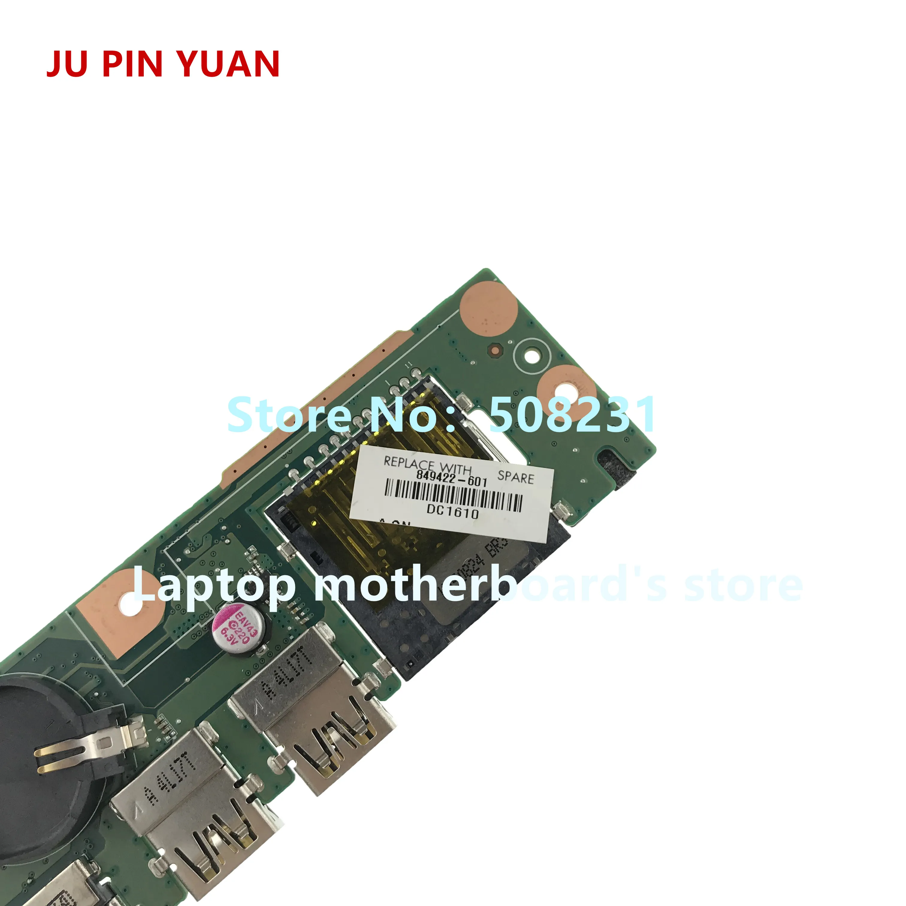 awesome JU PIN YUAN 849422-601 849422-001 DAY62PMB8E0 mainboard For HP Envy X360 15-U493CL Laptop Motherboa