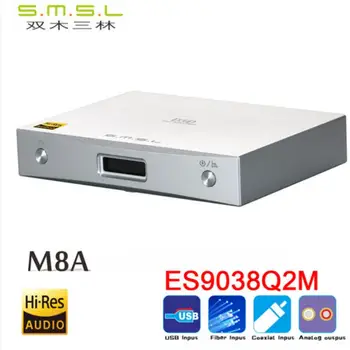 

New SMSL M8A ES9038Q2M 32Bit/768kHz DSD512 DAC USB/Optical/Coaxial/ input XMOS USB Decoder humanized operation