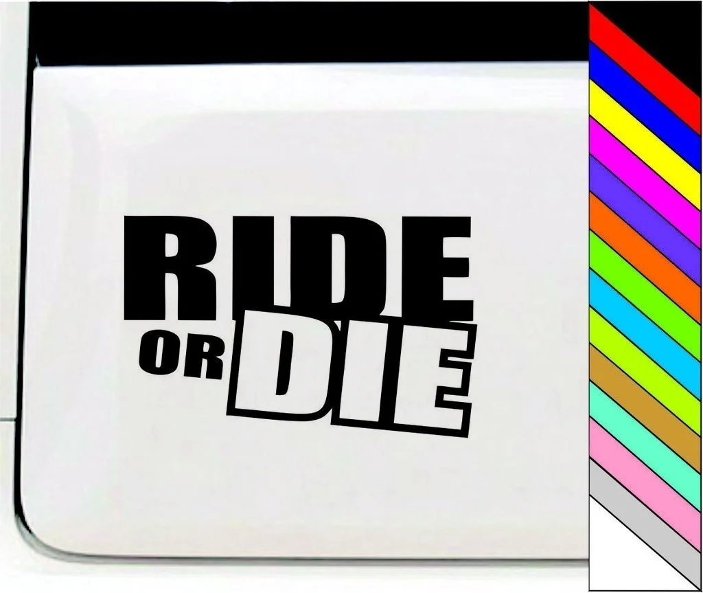 Форсаж RIDE OR DIE виниловая наклейка Забавный бампер грубая графическая Наклейка