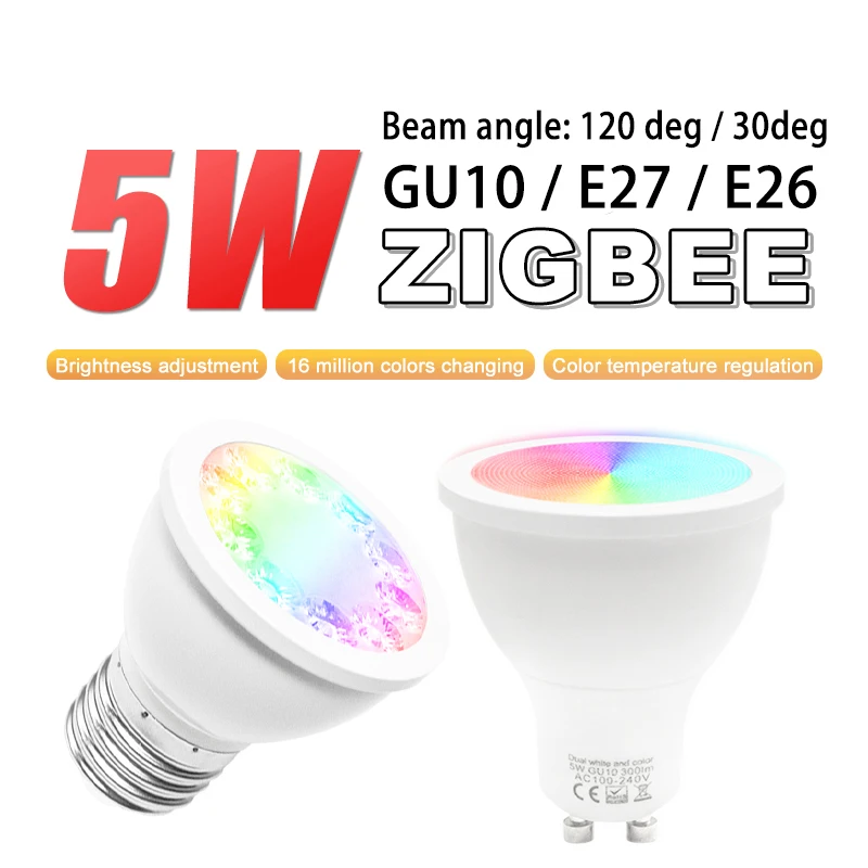 

ZIGBEE RGBCCT Spotlight,GU10 E27 E26 Par16,Beam angle 30 deg/120 degrees.APP Control Dual White and Color lamp cup,dimmable