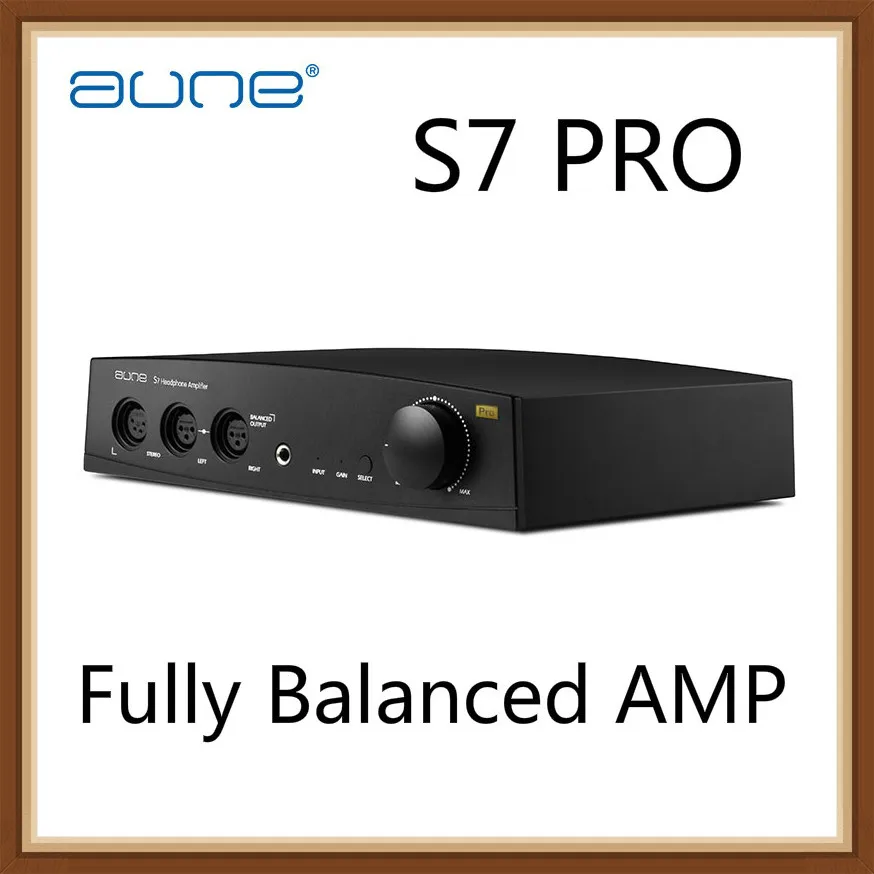 Aune S7 Pro обновлен полностью балансный усилитель настольных Hi-Fi HD Loseless музыки усилитель для наушников 3400 МВт/32