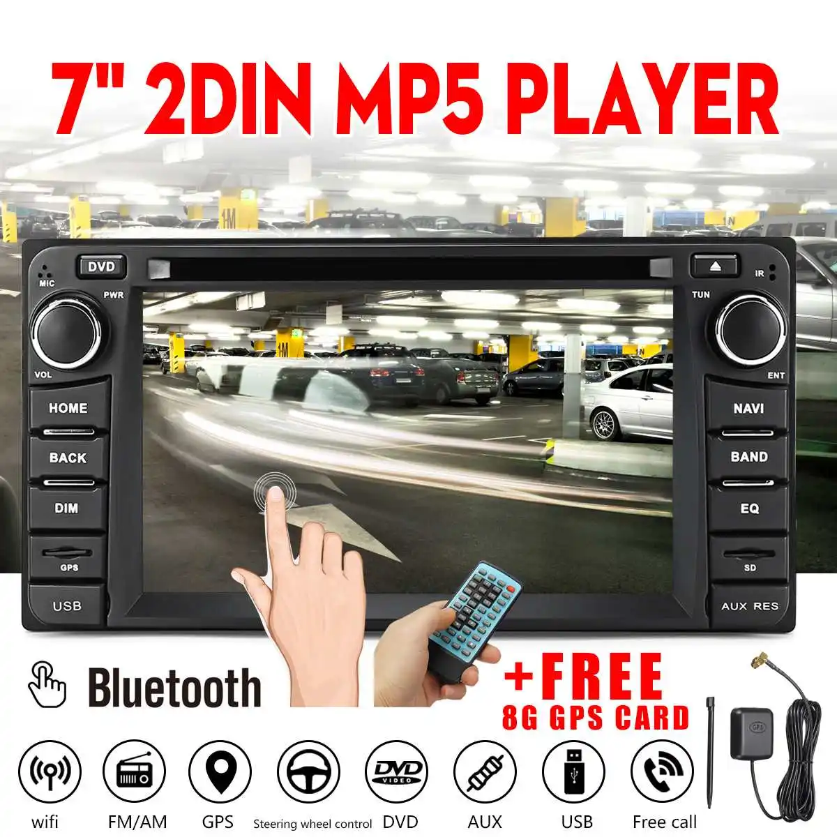 7'' 2 DIN 8G GPS Card bluetooth WiFi FM Car Radio MP5 Player Touchable Screen Car Multimedia Player DVD CD Radio Video GPS Maps
