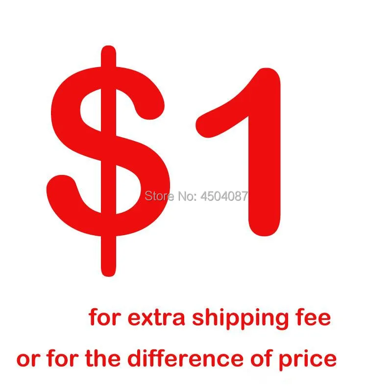 Extra Fee  Shipping Charge Price Difference Price for other Medical/Dental Product. Pls contact with service person spical link for price difference extra fee