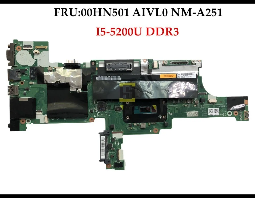 Высококачественная материнская плата AIVL0 для ноутбука Lenovo Thinkpad T450 FRU:00HN501 SR23Y NM A251