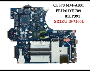 

Wholesale CE570 NM-A831 For Lenovo Thinkpad E570 Laptop Motherboard FRU:01YR709 01EP391 SR2ZU I5-7200U DDR4 100% Fully Tested