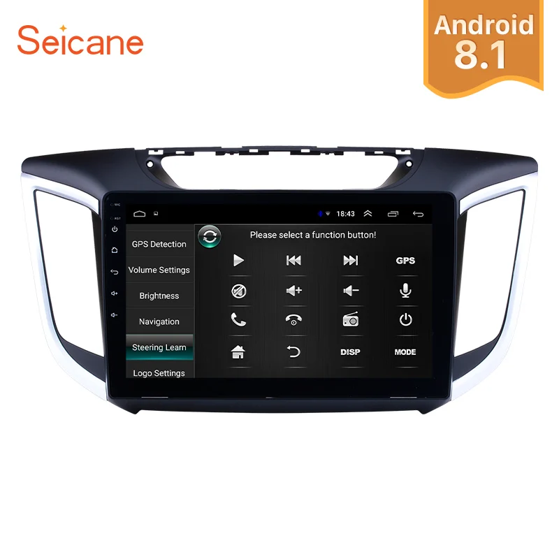 

Seicane Car 10.1" HD Navi Android 8.1 Quad-core 2Din GPS Auto Radio For Hyundai IX25 CRETA 2014 2015 Head Unit Support OBD2 wifi