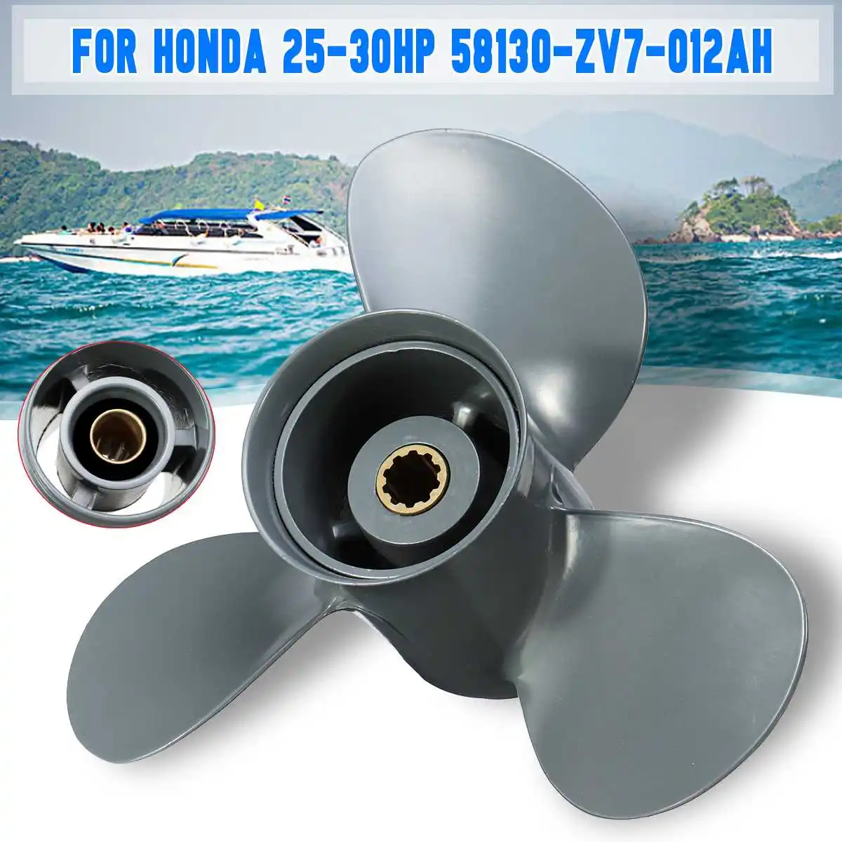 

9 7/8 x 12 251mm Aluminum Alloy Boat Outboard Propeller For Honda 25-30HP 58130-ZV7-012AH BF25/1994 BF30/1995 Newer 3 Blades
