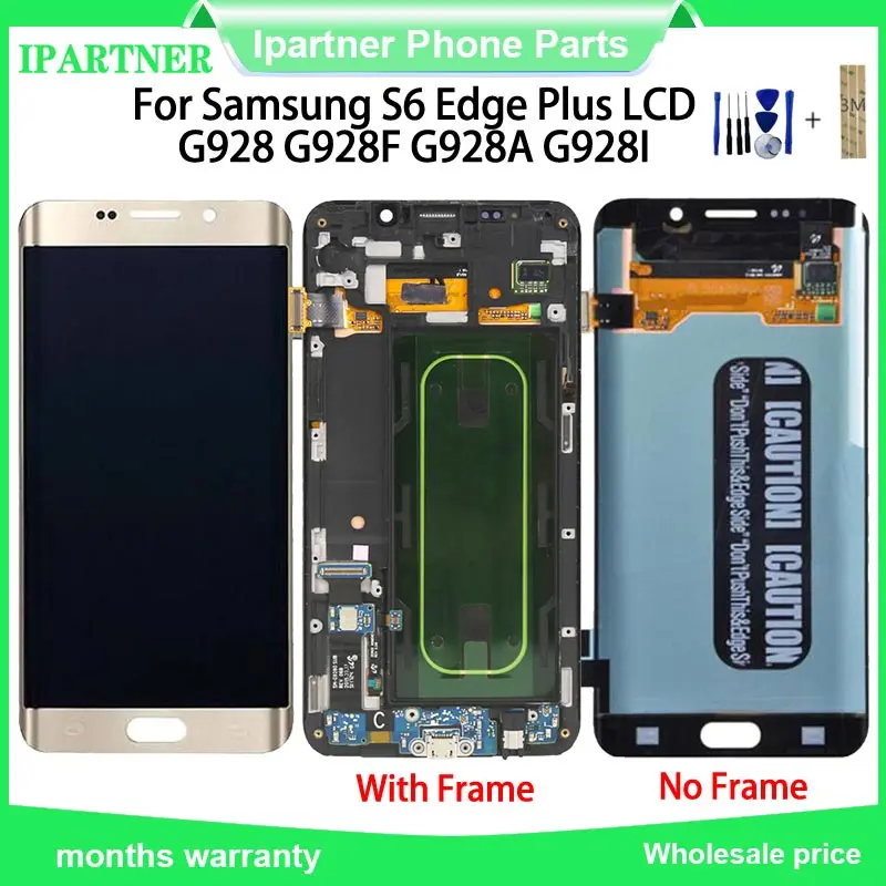 

5.7 inch Display for SAMSUNG for Galaxy S6 Edge Plus G928 G928F G928A G928I LCD Touch Screen Digitizer Display Screen with Tools