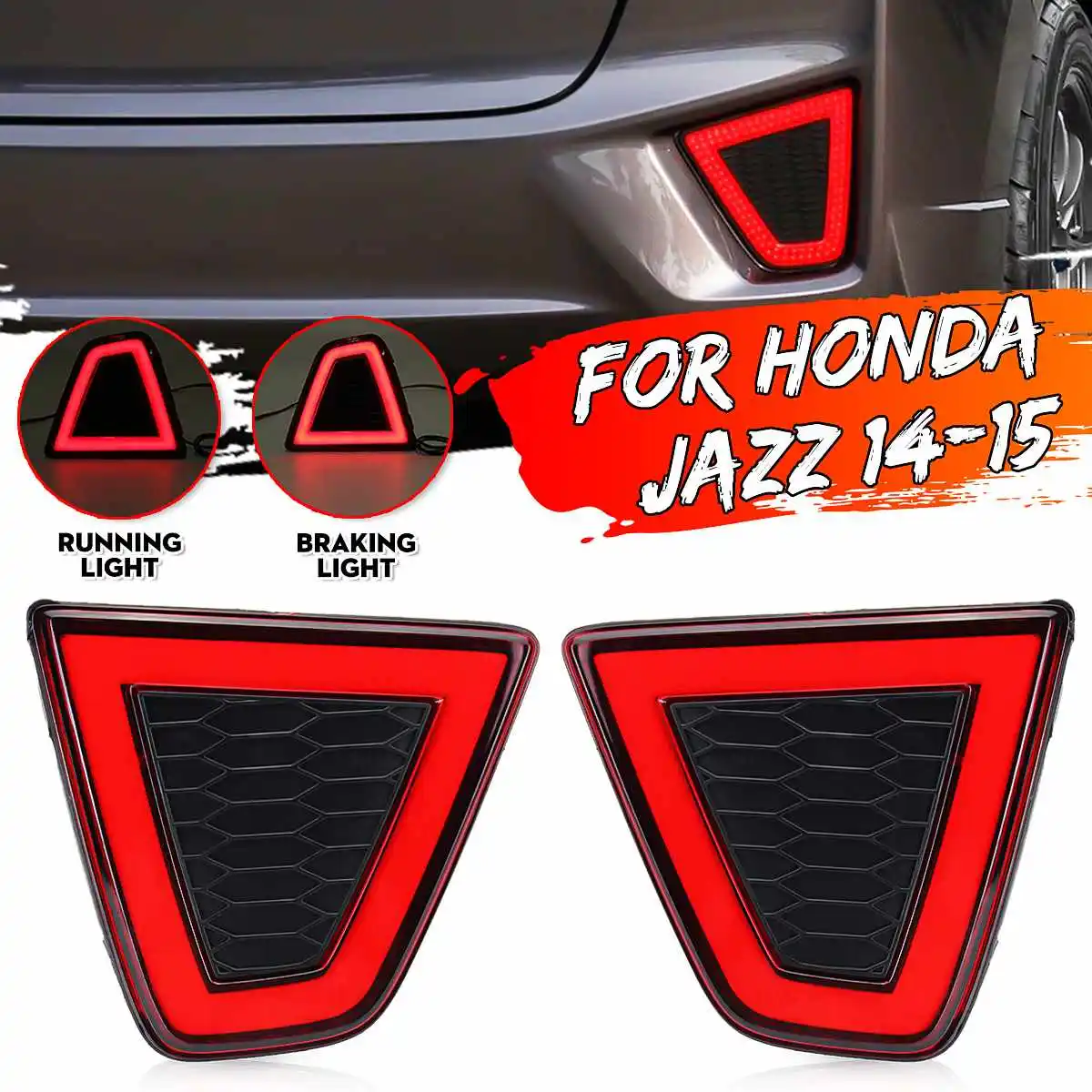 

2PCS 12V LED Rear Bumper Light Fog Reverse Brake Lamp DRL For Honda Jazz 2014 2015