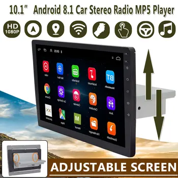 

10" Car Multimedia Player for Android 8.1 Adjustable Screen Car Stereo 1Din Up Down Moving MP5 Player GPS Nav Wifi Audio Video