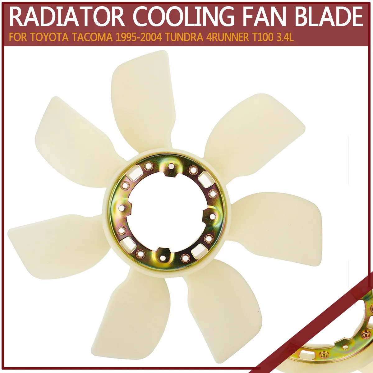 

16361-62010 Radiator Cooling Fan Blade For Toyota Tacoma 1995 1996 1997 1998 1999 2000 2001 2002 -2004 Tundra 4Runner T100 3.4L