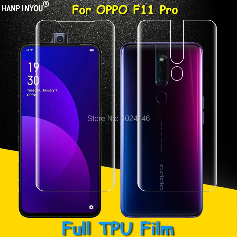 

Front / Back Full Coverage Clear Soft TPU Film Screen Protector For OPPO F11 Pro 6.5" , Cover Curved Parts (Not Tempered Glass)