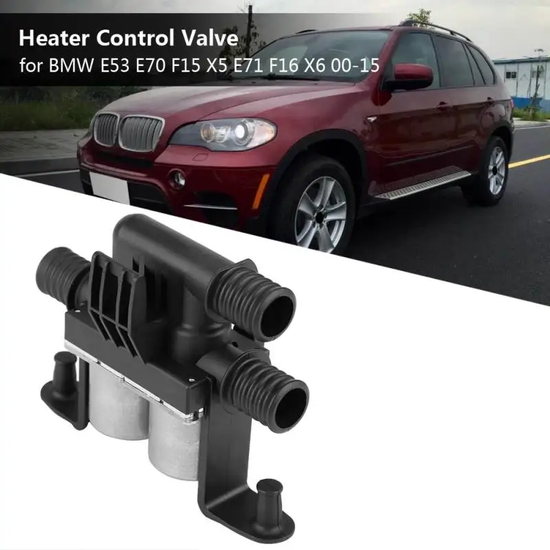 Auto Heater Control Valve For Bmw X5 X6 E53 E70 E71 F15 0015 F16 Oem