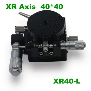 

Free shipping XR40-L XR40-R XR Axis 40mm Stage Parallel Movement and Rotating Platform optical Manual displacement Sliding Table