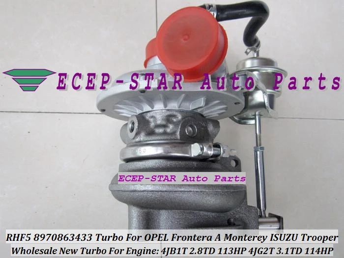 RHF5 VICC 8970863433 Turbo Turbocharger For OPEL Frontera A Monterey ISUZU Trooper Engine 4JB1T 2.8TD 113HP 4JG2T 3.1TD 114HP (1)