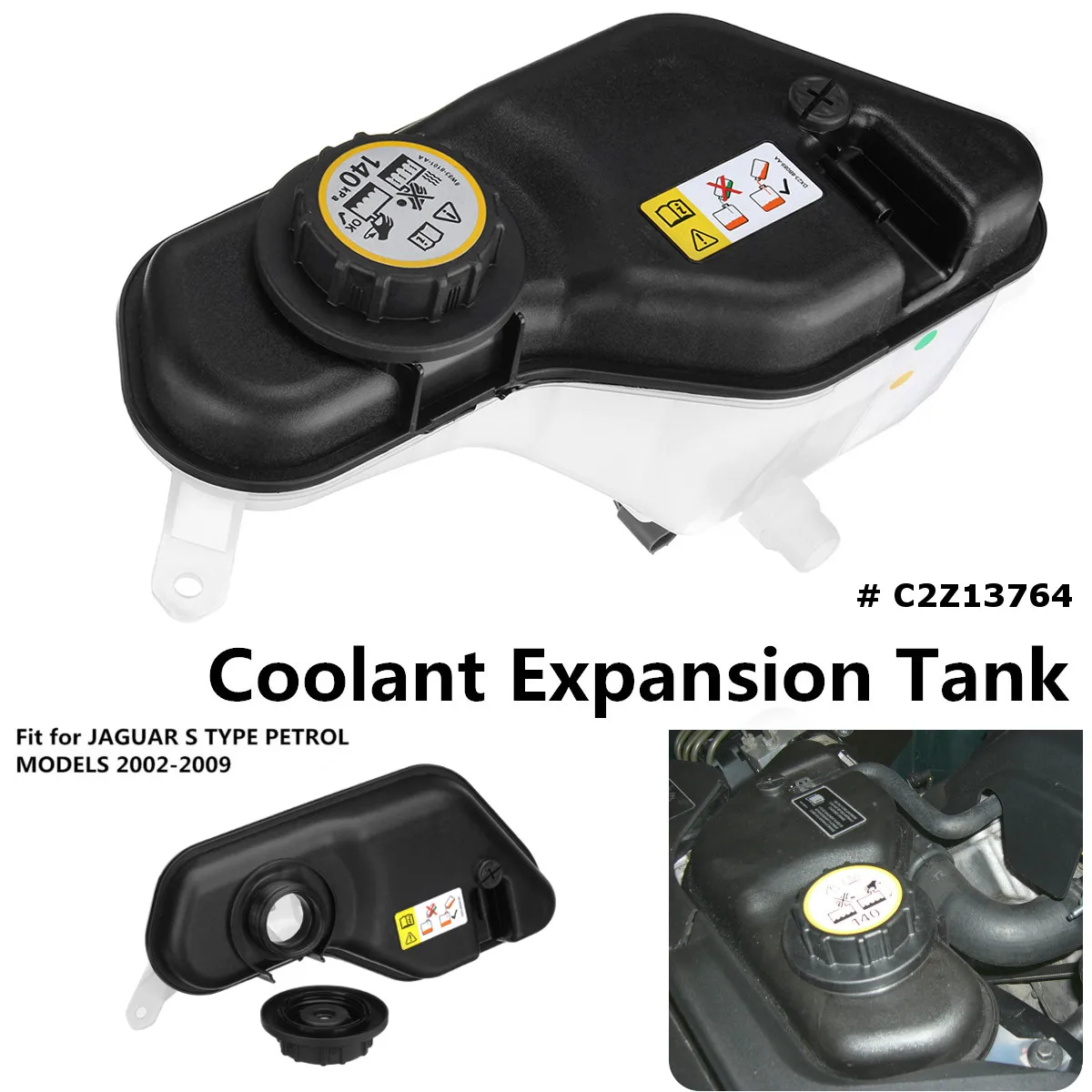 

Expansion Coolant Tank With Sensor & Cap C2Z13764 For JAGUAR S TYPE 2002-2009 Petrol Models