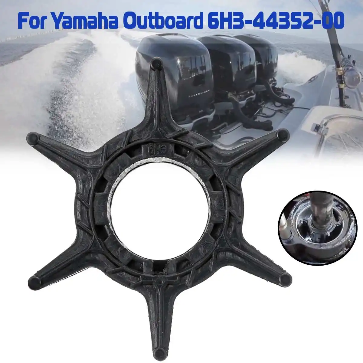 Сменный подвесной мотор 6H3 44352 00 для импеллера водяного насоса Yamaha 40 60HP 6 лезвий