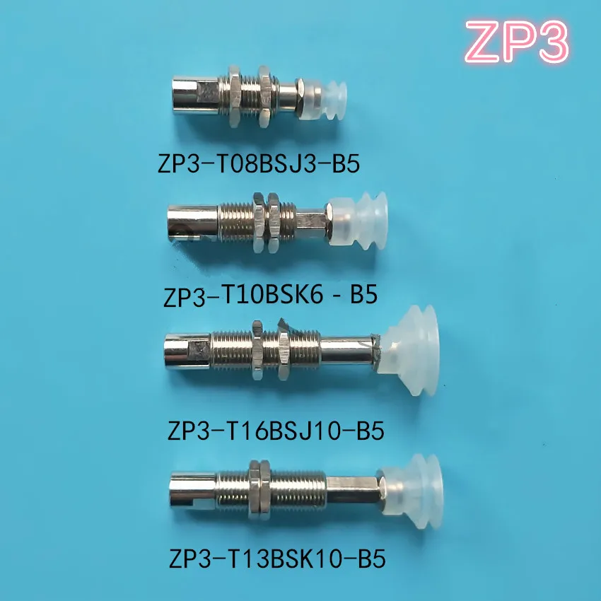 

vacuum chuck ZP3-T08BSJ3-B5 ZP3-T10BSK6-B5 ZP3-T16BSJ10-B5