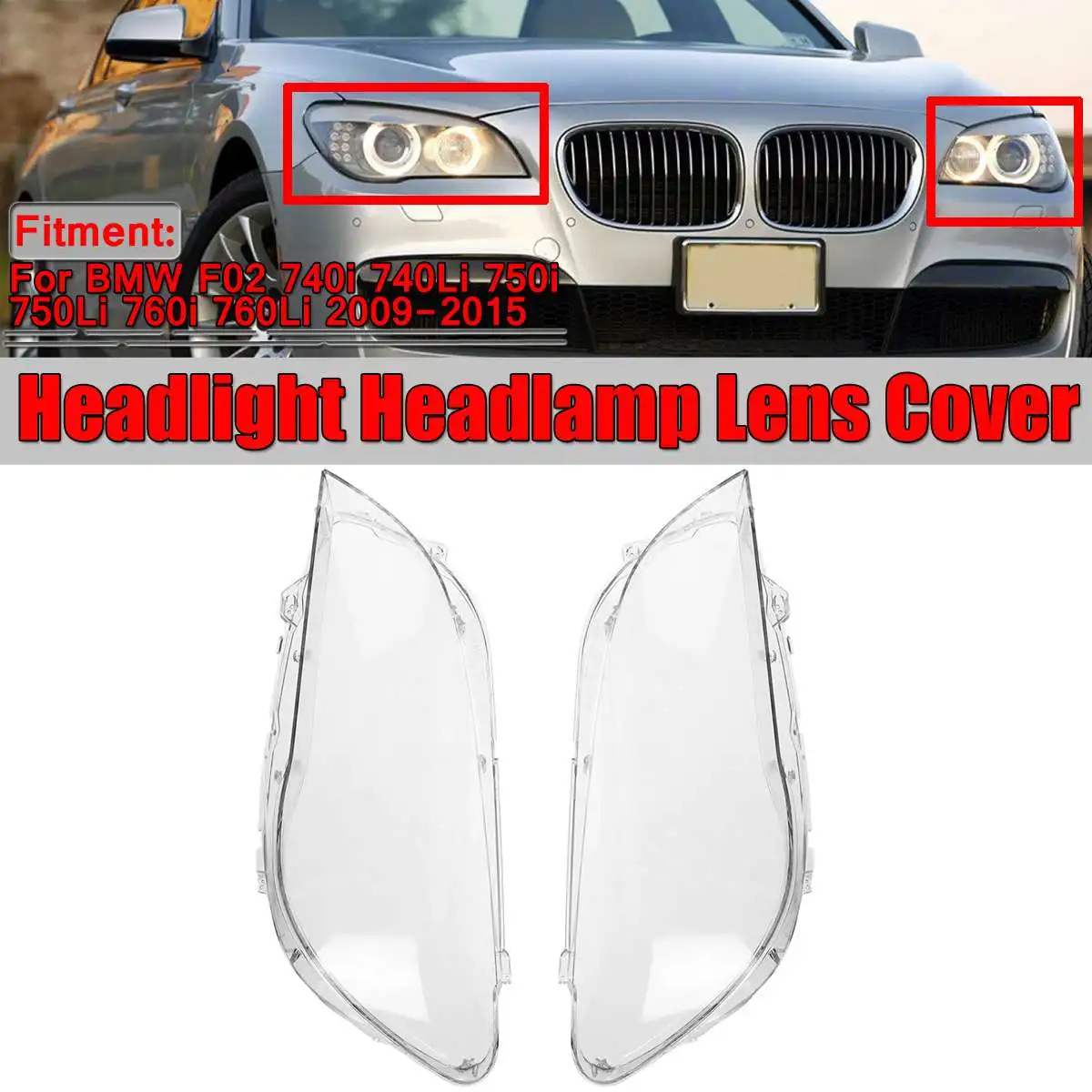 

New Car Headlamp Cover Shell Front Headlight Headlamp Lens Cover Shell For BMW F02 740i 740Li 750i 750Li 760i 760Li 2009-2015