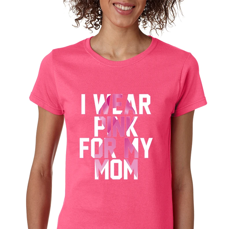 Women's T Shirt I Wear Pink For My Mom Breast Cancer Support | Женская одежда
