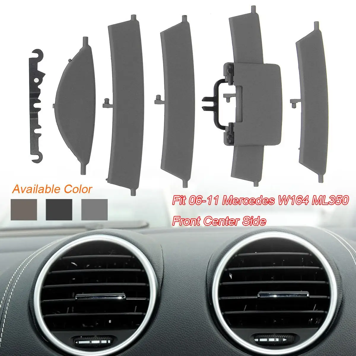 

Car Front AC A/C Heater Air Vent Grill Front Center Plastic Fit for Mercedes W164 ML350 Dash 2006-2011 3Color