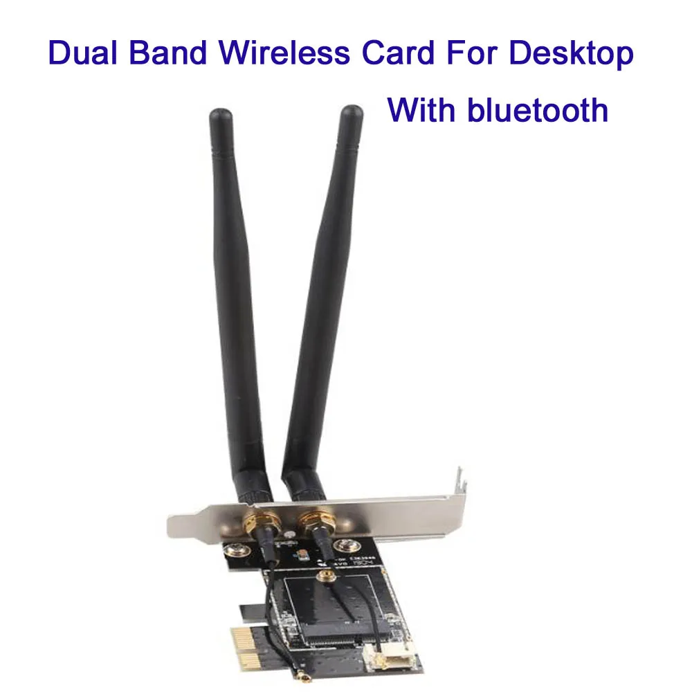 

Dual Band Wireless Card pciE-1X to NGFF-Ekey Desktop WIFI WLAN CARD bracket Tray Adapter Bluetooth