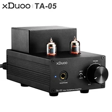 XDUOO TA-05 TA05 HiFi аудио стерео ламповый усилитель для наушников с Nichicon Емкость 2* 6JI трубка 2* ST 772/882 транзисторы
