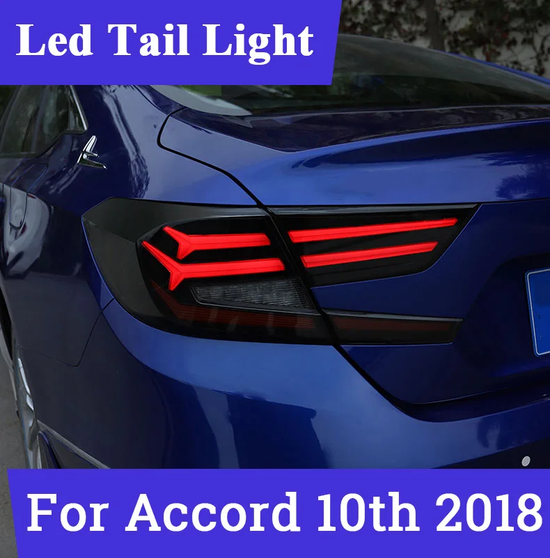 

1Set LED Taillight For Honda 2018 Accord 10th Tail Lights Case Led Case For Accord Tail Lamp Rear Trunk Lamp Cover Car Styling