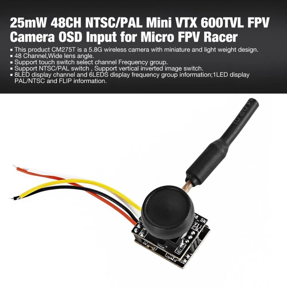 

CM275T 25mW 48CH NTSC/PAL Mini VTX 600TVL FPV Wide Angle Camera Cam Support OSD Input for RC DIY Micro FPV Racing Drone