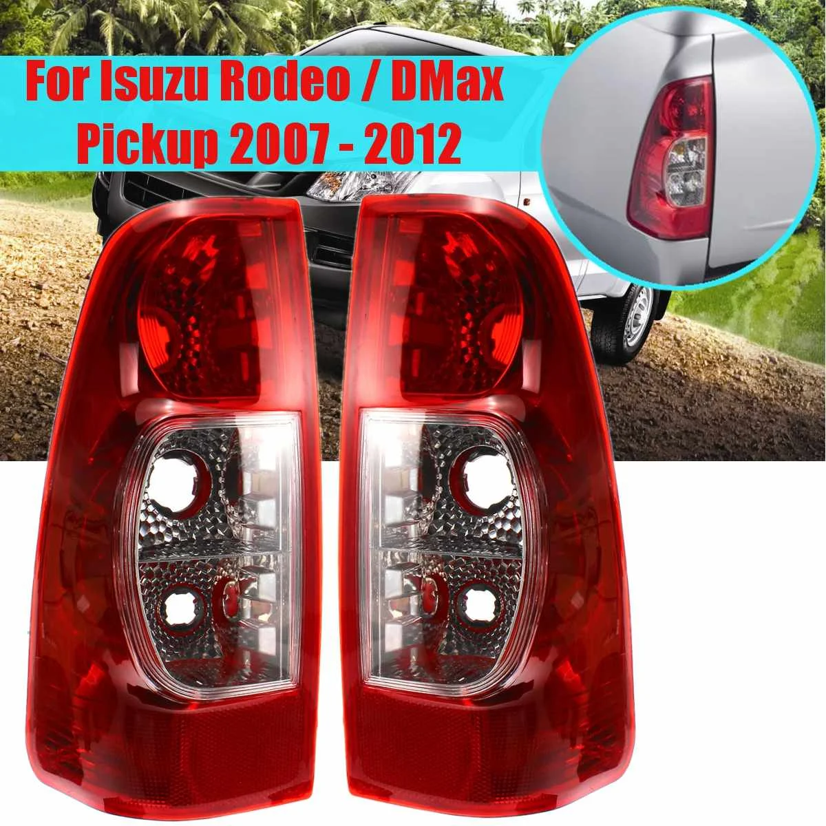 

1Pair Car Taillights For Isuzu Rodeo DMax Pickup 2007 2008 2009 2010 2011 2012 Tail Lights Rear Fog Brake Side Driving Lamp Drl
