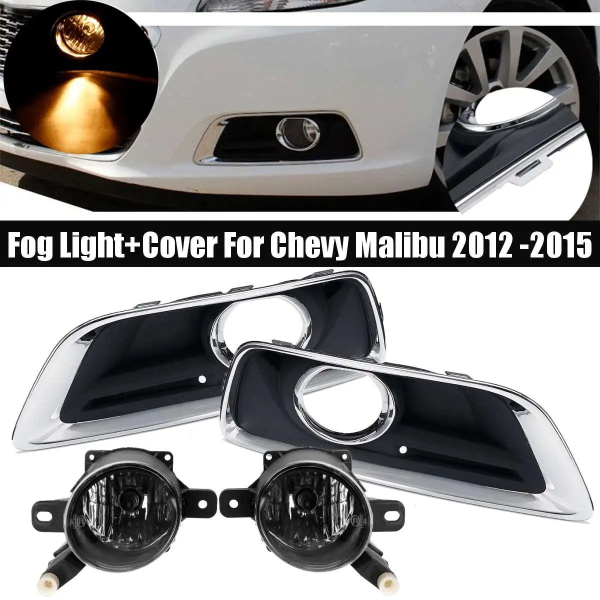 

12V H11 Fog Light And Cover For Chevy Malibu 2012 2013 2014 2015 Car Foglight Front Lower Bumper Grill Frame Driving Lamp Drl